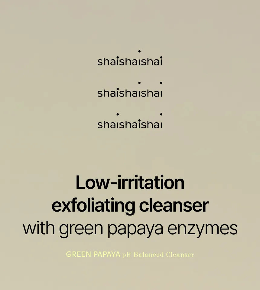 SHAISHAISHAI GREEN PAPAYA pH Balanced Cleanser – foto 7